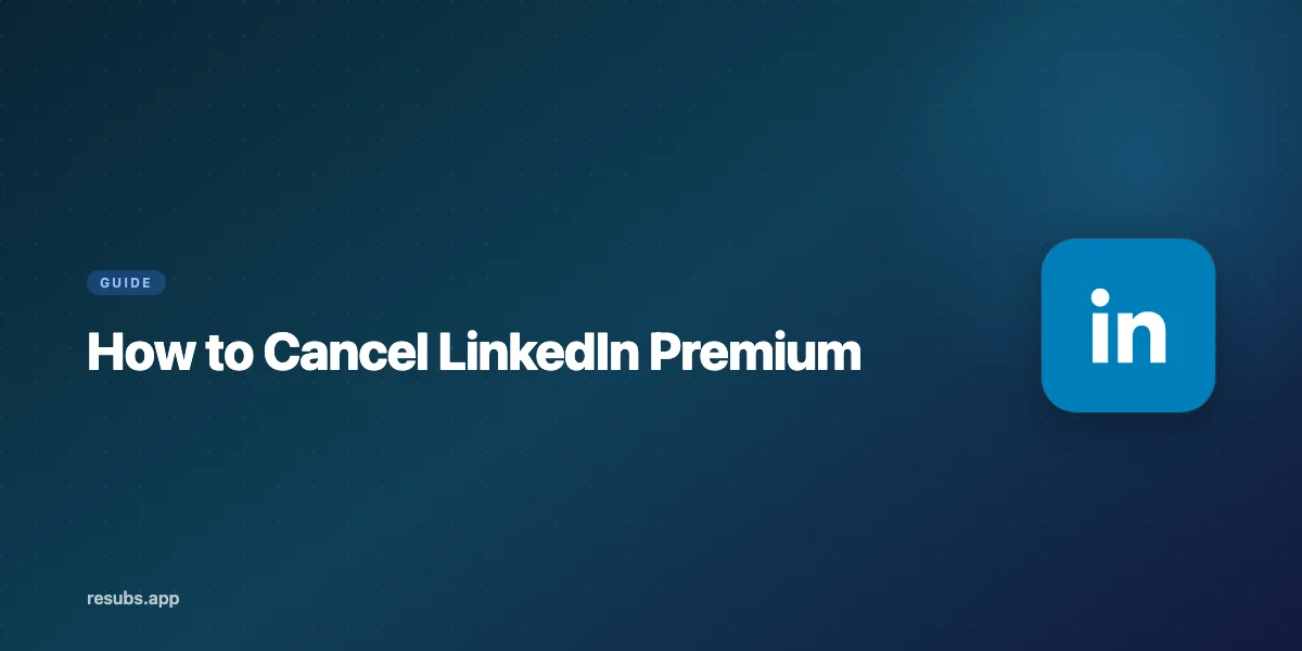 How to Cancel LinkedIn Premium