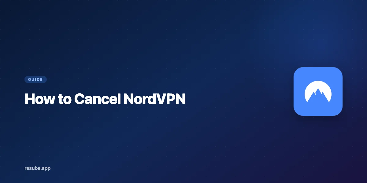 How to Cancel NordVPN