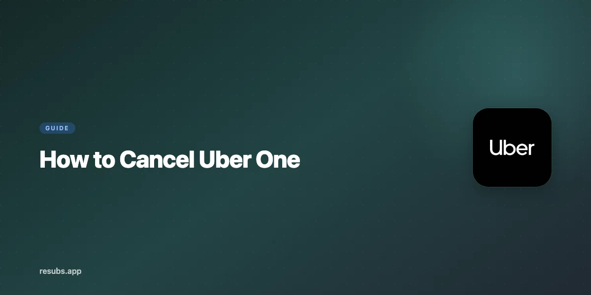How to Cancel Uber One