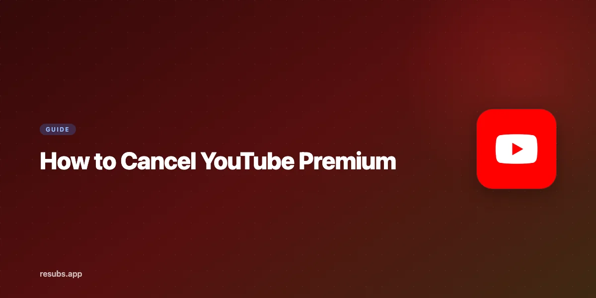 How to Cancel YouTube Premium