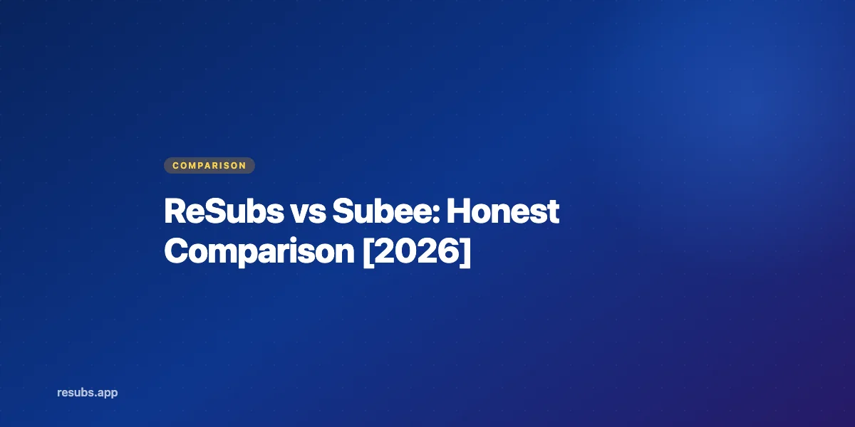 ReSubs vs Subee: A Side-by-Side Comparison